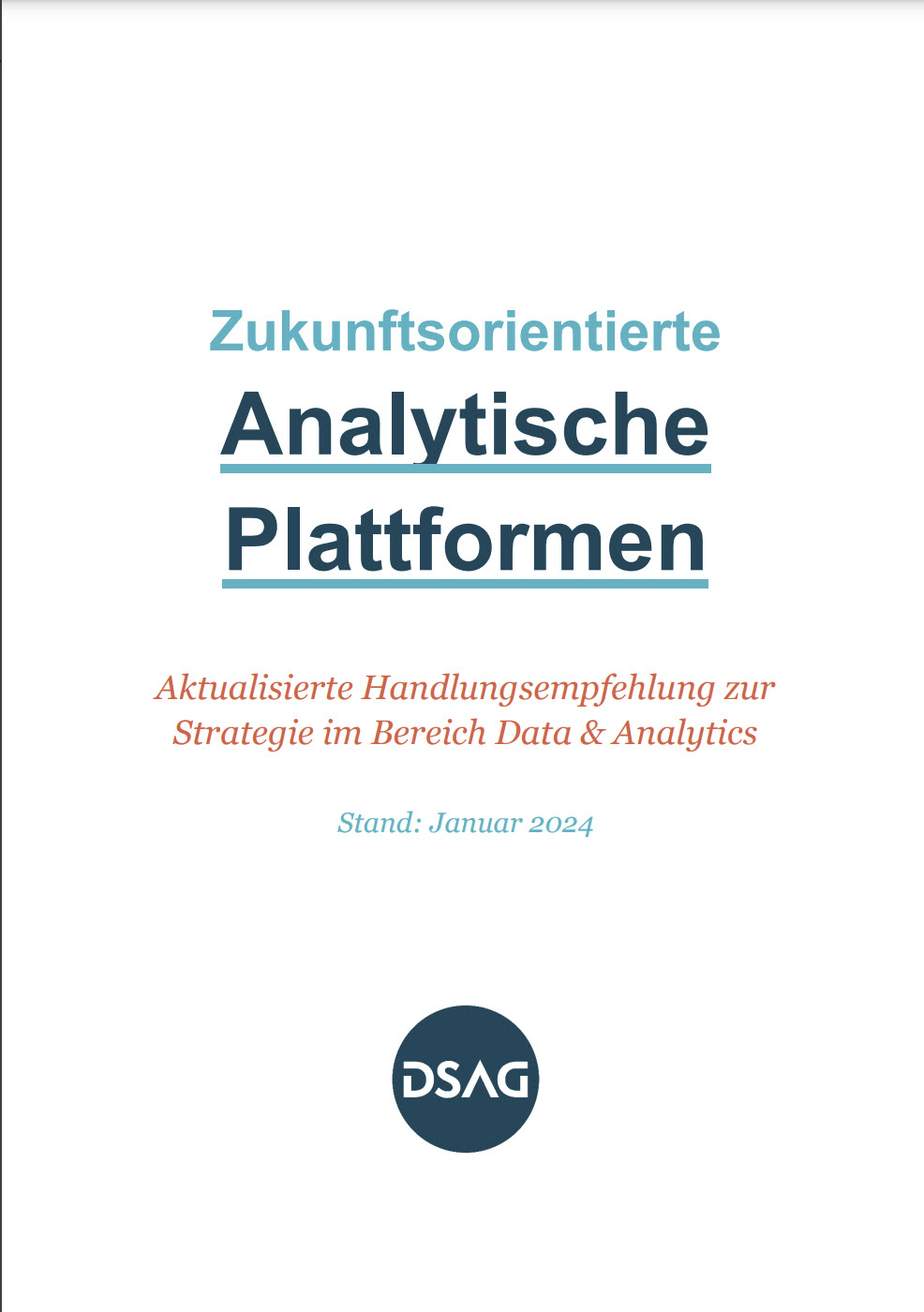 DSAG-Handlungsempfehlung „Zukunftsorientierte Analytische Plattformen